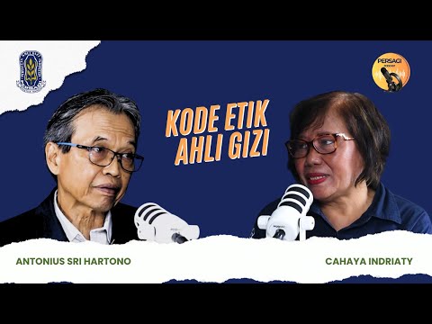 Kode Etik Ahli Gizi | PERSAGI Provinsi Kepulauan Bangka Belitung PODCAST Eps. 14